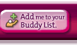 Add me to your Buddy List
